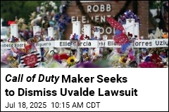 Call of Duty Maker Seeks to Dismiss Uvalde Lawsuit