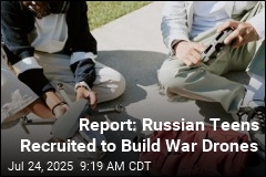 Report: Russian Teens Recruited to Build War Drones