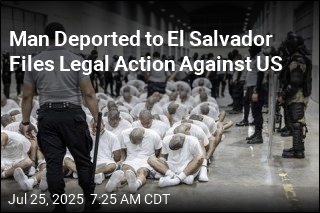 Man Deported to El Salvador Files Legal Action Against US
