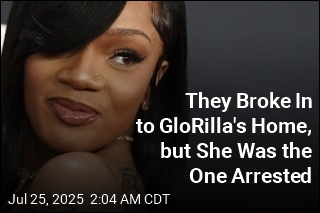 They Broke In to GloRilla&#39;s Home, but She Was the One Arrested
