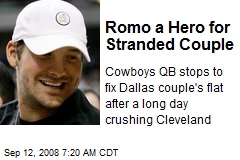 Romo a Hero for Stranded Couple