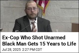 Ex-Cop Who Shot Unarmed Black Man Gets 15 Years to Life