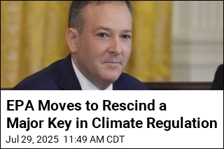 EPA Moves to Repeal Finding That Allows Climate Regulation