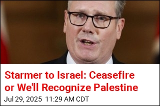 UK Will Recognize Palestine Without a Ceasefire: Starmer