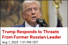 Trump Orders 2 Nuclear Subs to Regions Near Russia