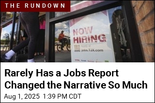 Rarely Has a Jobs Report Changed the Narrative So Much
