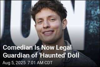 Comedian Is Now Legal Guardian of &#39;Haunted&#39; Doll