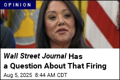Wall Street Journal Poses Skeptical Question on Firing