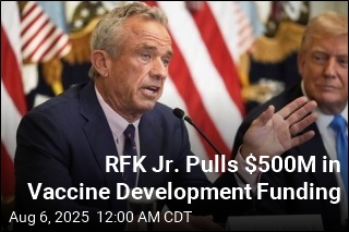 RFK Jr. Pulls $500M in Vaccine Development Funding
