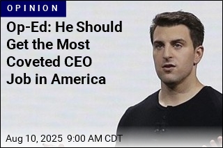 Op-Ed: Most Coveted CEO Job in America Should Go to This Guy
