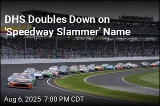 DHS Doubles Down on &#39;Speedway Slammer&#39; Name