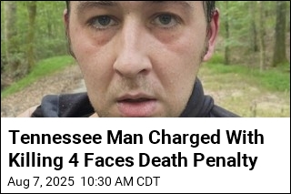 Tennessee Seeks Death Penalty for Man Charged With Killing 4
