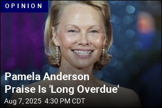 Pamela Anderson Praise Is &#39;Long Overdue&#39;