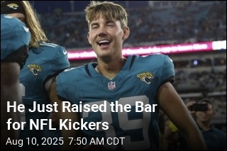 He Just Raised the Bar for NFL Kickers