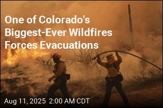 One of Colorado&#39;s Biggest-Ever Wildfires Forces Evacuations