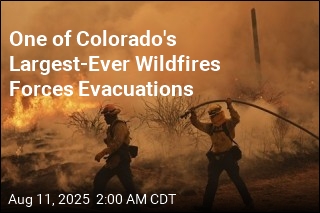 One of Colorado&#39;s Biggest-Ever Wildfires Forces Evacuations