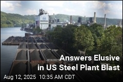 Cause of US Steel Plant Blast Is Still Unclear