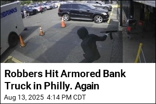 Robbers Hit Armored Bank Truck in Philly. Again