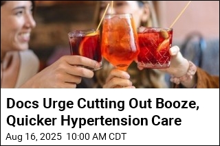 Docs Urge Cutting Out Booze, Quicker Hypertension Care