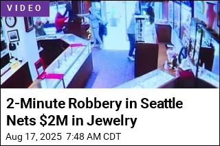 2-Minute Robbery in Seattle Nets $2M in Jewelry