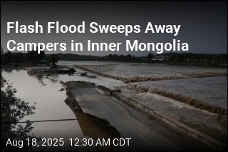 Flash Flood Sweeps Away a Dozen Campers in China