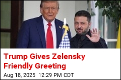 Trump: &#39;It&#39;s an Honor&#39; to Have Zelensky Here