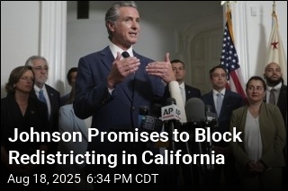 Johnson Promises to Block California Democrats&#39; Plan
