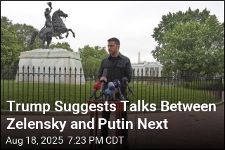Trump Suggest Talks Between Zelensky and Putin Next