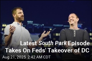 Latest South Park Episode Takes On Feds&#39; Takeover of DC