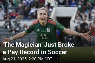 &#39;The Magician&#39; Just Broke a Pay Record in Soccer