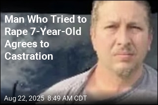 Man Who Tried to Rape 7-Year-Old Agrees to Castration