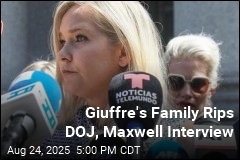 Giuffre&#39;s Family: DOJ Let Maxwell &#39;Rewrite History&#39;