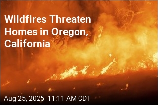 Wildfires Threaten Homes in Oregon, California