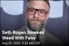 Seth Rogen: Yeah, I Smoke Weed With Fans