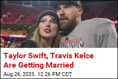 Taylor Swift Gets Engaged to Travis Kelce