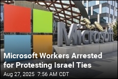 Microsoft Workers Arrested for Protesting Israel Connection