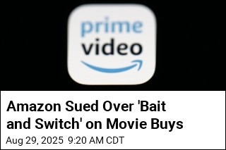 Suit: Digital Movie Sales From Amazon Aren&#39;t True Purchases