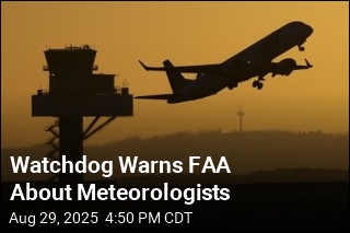 Watchdog: FAA Needs More Meteorologists
