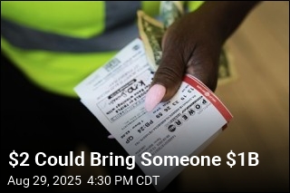 $2 Could Bring Someone $1B