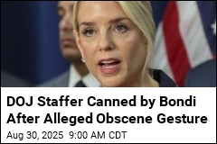 DOJ Staffer Canned by Bondi After Alleged Obscene Gesture