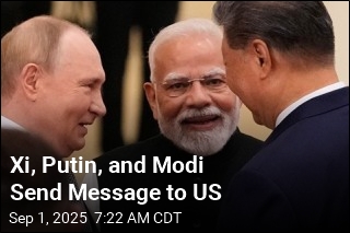 Xi, Putin, and Modi Send Message to US