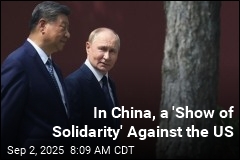 Putin Hails &#39;Dear Friend&#39; Xi, Closer Ties With China