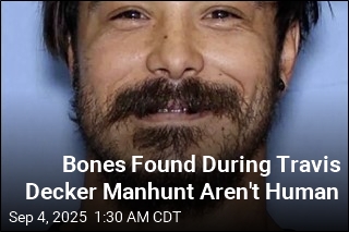 Bones Found During Search for Travis Decker Aren&#39;t Human