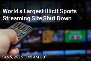 World&#39;s Largest Illicit Sports Streaming Site Shut Down