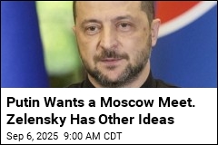 Putin: Let&#39;s Meet in Moscow. Zelensky: No, &#39;Come to Kyiv&#39;