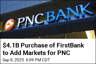 $4.1B Purchase of FirstBank to Add Markets for PNC