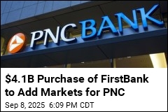 $4.1B Purchase of FirstBank to Add Markets for PNC