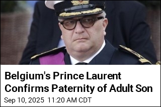 Belgium&#39;s Prince Laurent Confirms Paternity of Adult Son
