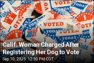 Calif. Woman Charged After Registering Her Dog to Vote
