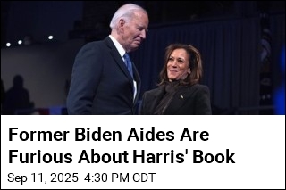 Former Biden Aides Are Furious About Harris&#39; Book